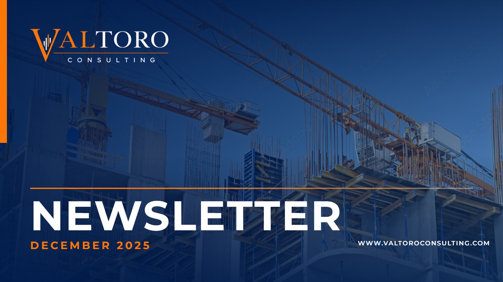 Valtoro Consulting December 2025 newsletter cover over a construction site with cranes